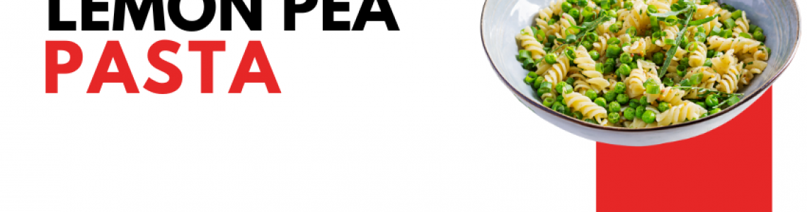 Lemon Pea Pasta Lemon Pea Pasta
